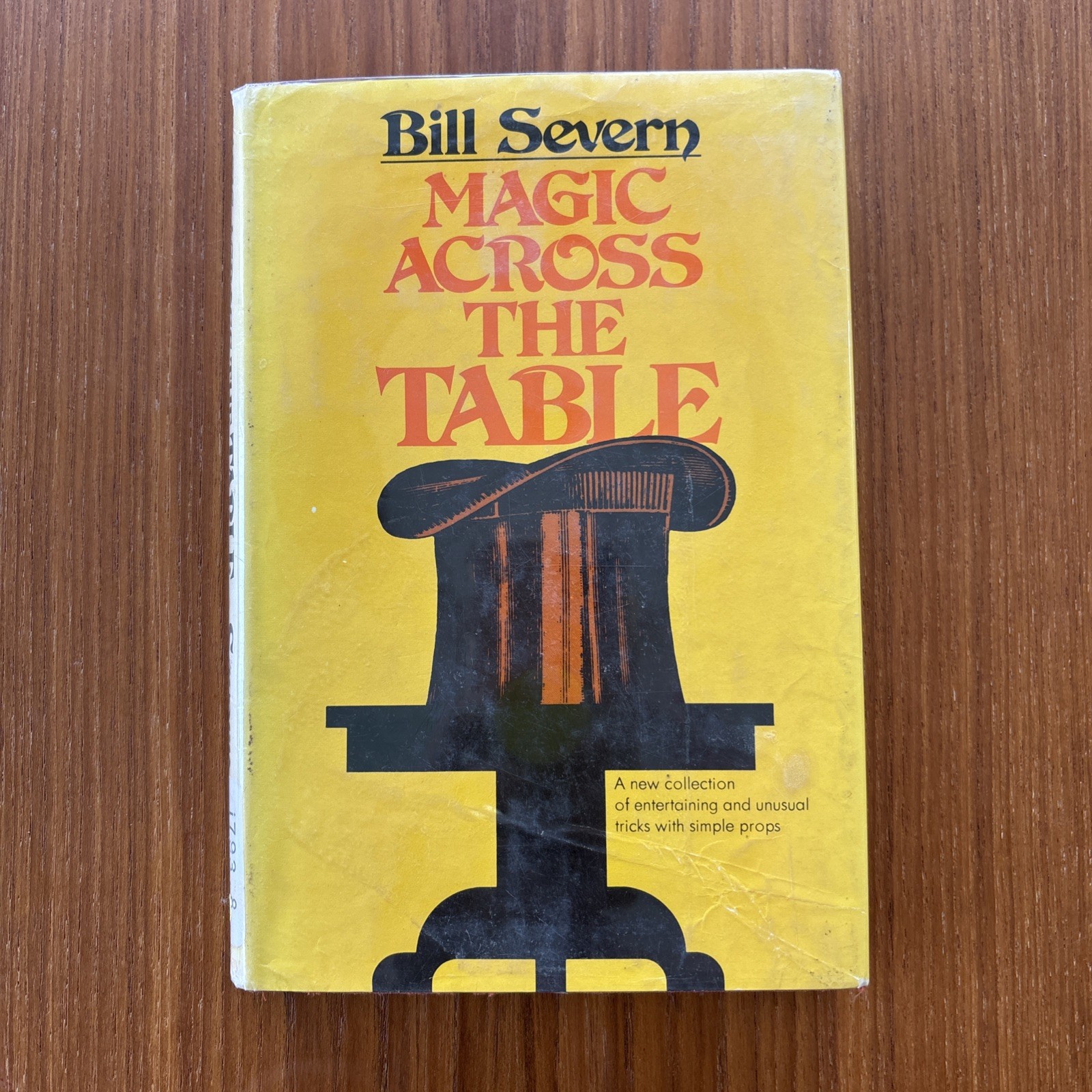 Bill Severn Magic Across the Table Magic Book Hardcover 1972 with Slipcover
