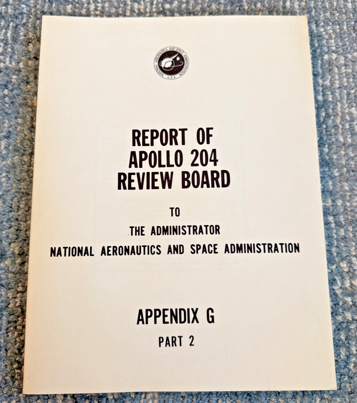 RARE Report of Apollo 204 Review Board NASA Appendix G Part 2 Incl. Final Report
