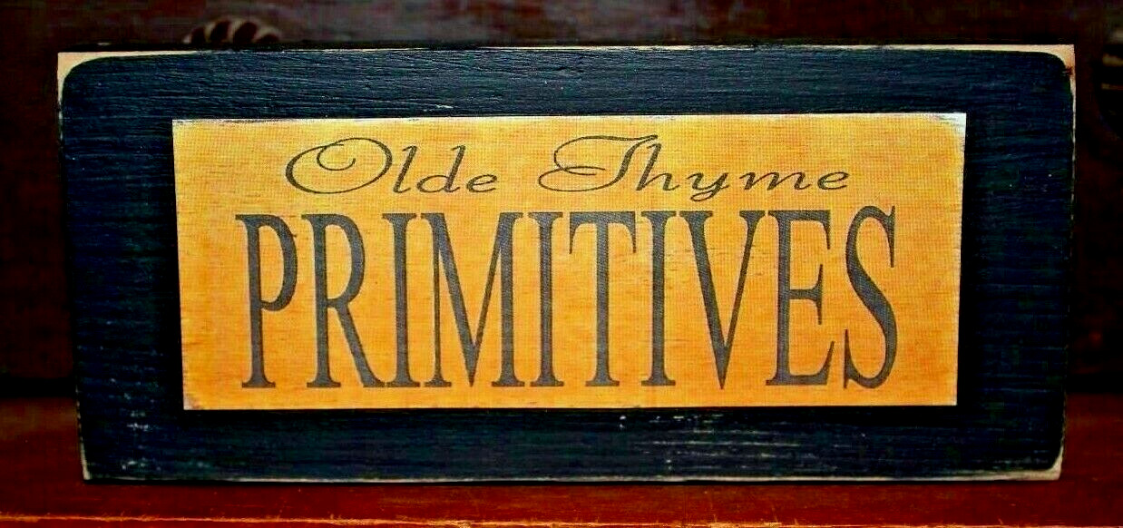 Old Thyme Primitive Time Farmhouse Rustic Wooden Sign Block Shelf Sitter 2.5X5.5
