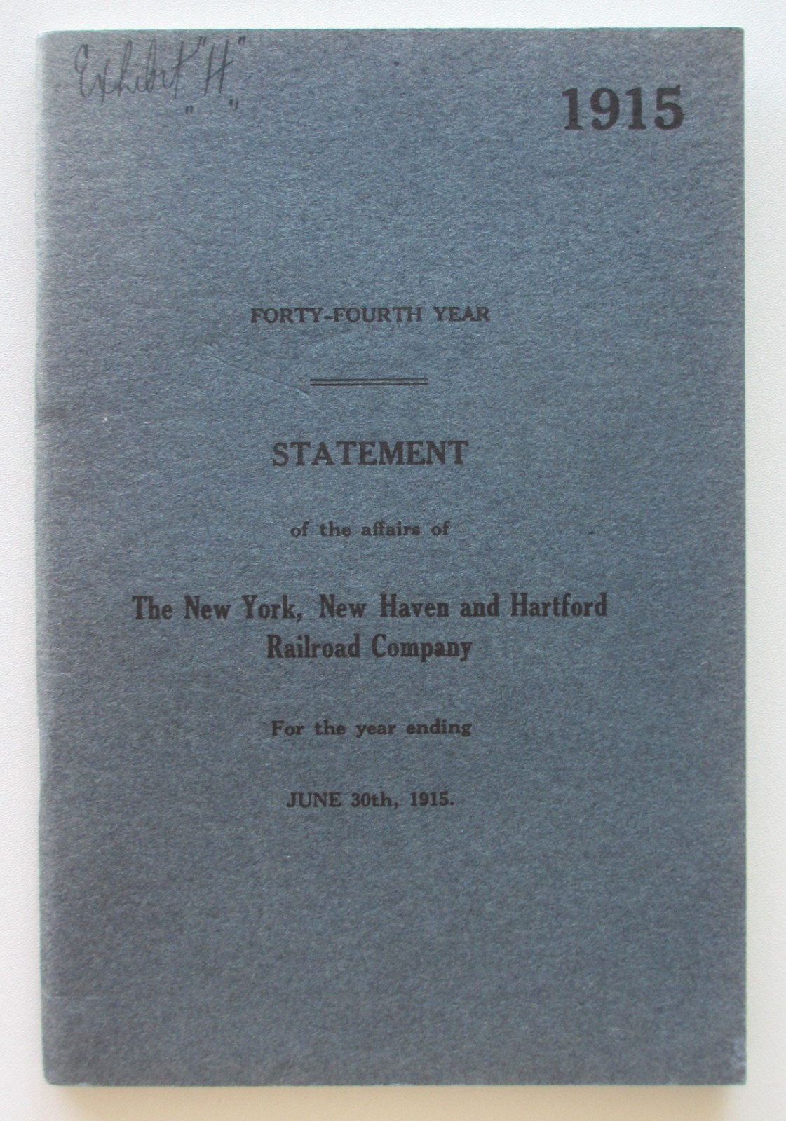 Vintage 1915 New Haven Railroad NYNH&H Forty-Fourth Annual Report Book