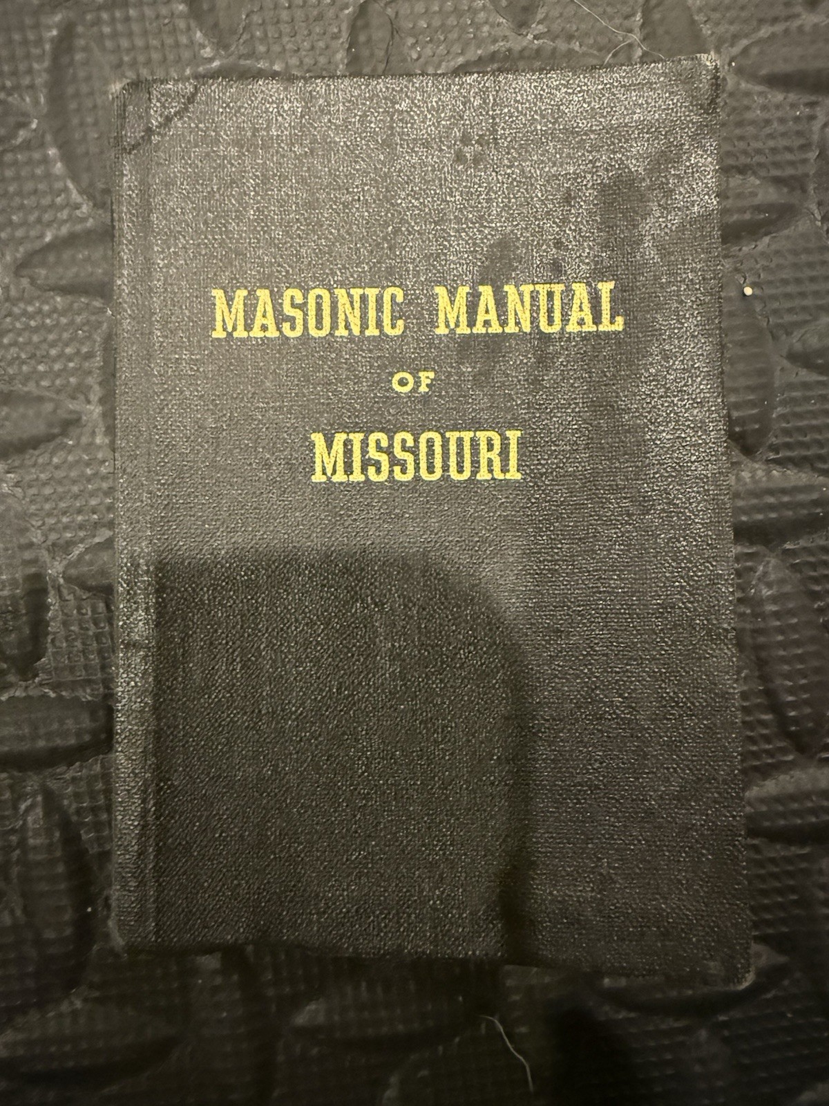 Vintage 1947 Masonic Manual of Missouri Grand Lodge A.F. & A.M. Freemasonry