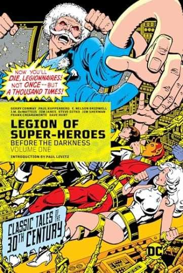 Legion of Super-Heroes: Before the - Hardcover, by Conway Gerry - Very Good u Legion of Super-Heroes: Before the - Hardcover, by Conway Gerry - Very Good u