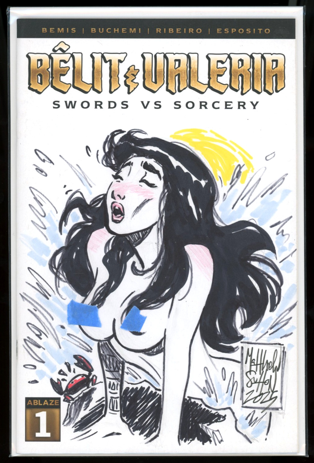 Belit & Valeria Ablaze 1 Variant Signed and Sketched by Matthew Sutton w COA