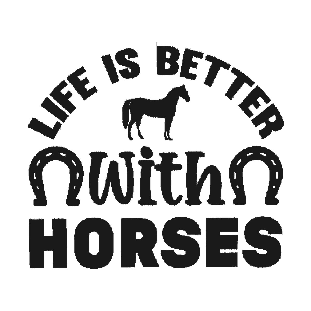 Life Is Better With Horses Vinyl Decal Horse Lover Sticker Window 4\