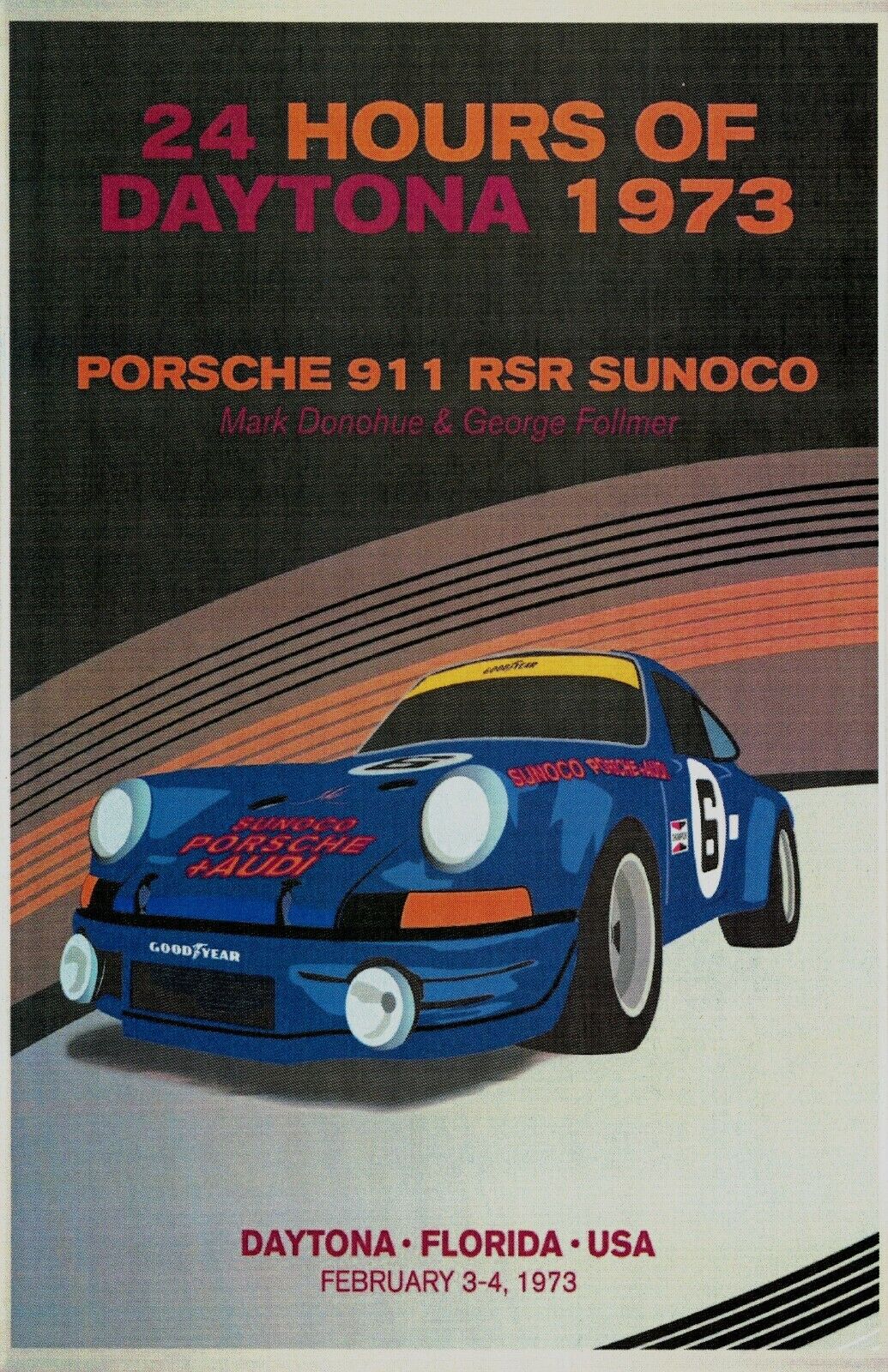 AWESOME PORSCHE POSTER 24 HRS DAYTONA 1973 RSR 911 SUNOCO