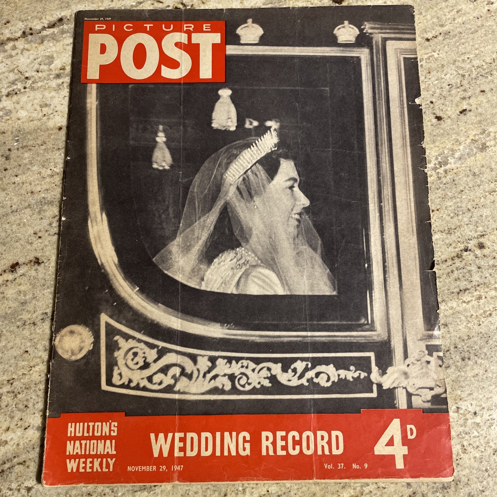 1947 HULTON’S NATIONAL WEEKLY PICTURE POST - QUEEN ELIZABETH II WEDDING RECORD