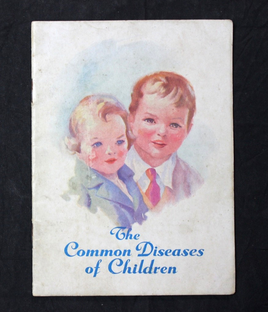 1935 THE COMMON DISEASES OF CHILDREN BOOKLET ~ PRUDENTIAL INSURANCE 1935 THE COMMON DISEASES OF CHILDREN BOOKLET ~ PRUDENTIAL INSURANCE