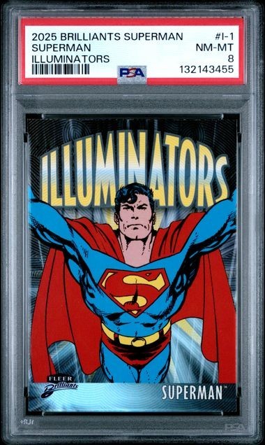 2025 FLEER BRILLIANTS SUPERMAN ILLUMINATORS SUPERMAN #i-1 PSA 8