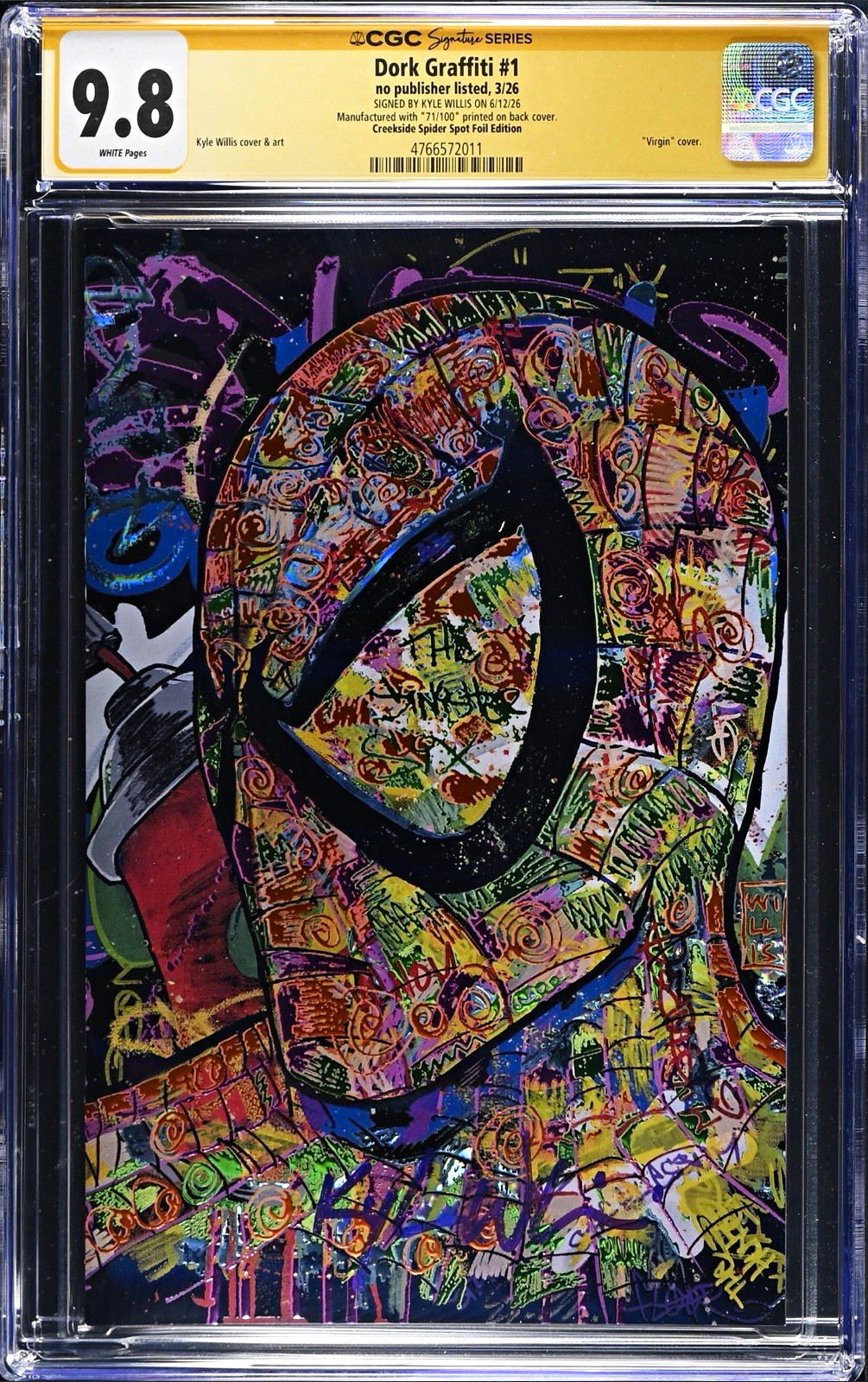 Dork Graffiti #1 Creekside Spider Spot Foil Signed Kyle Willis Virgin CGC 9.8 