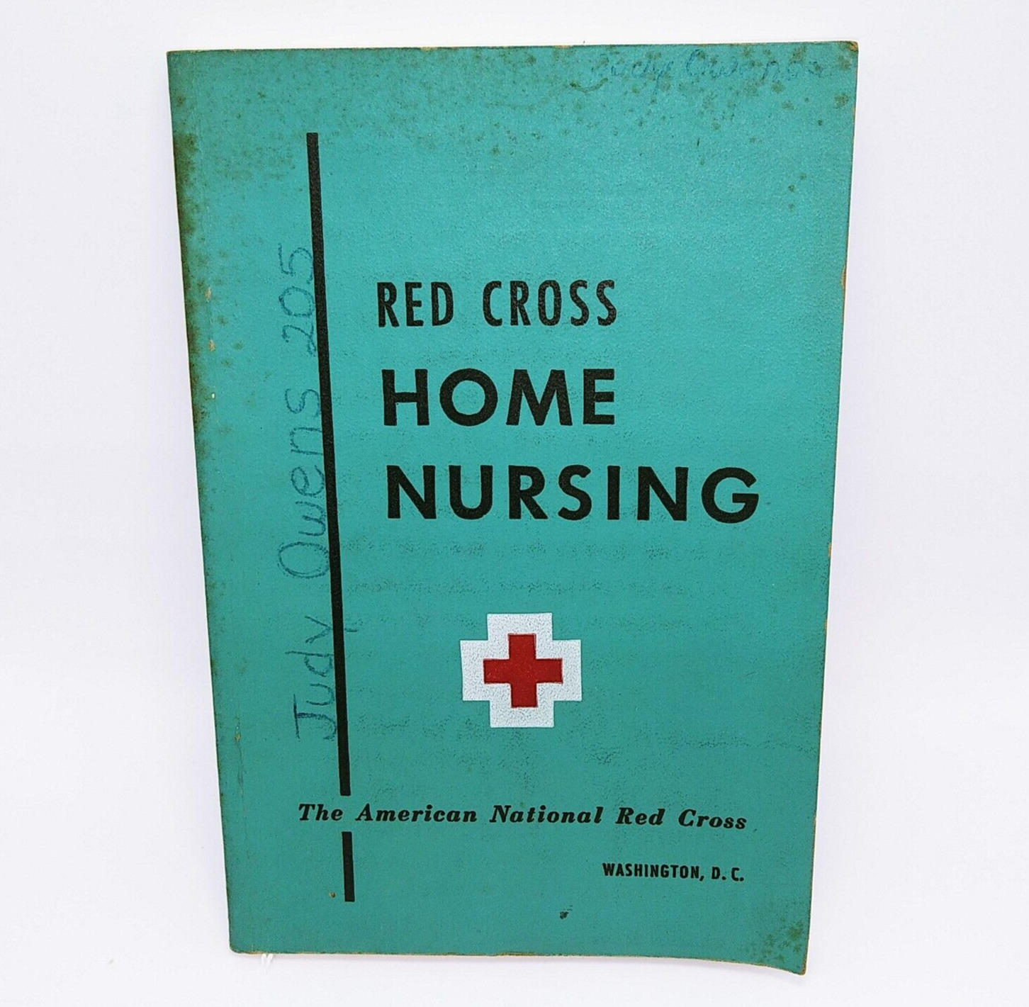 Vintage American Red Cross Home Nursing Textbook 1951 4th Printing