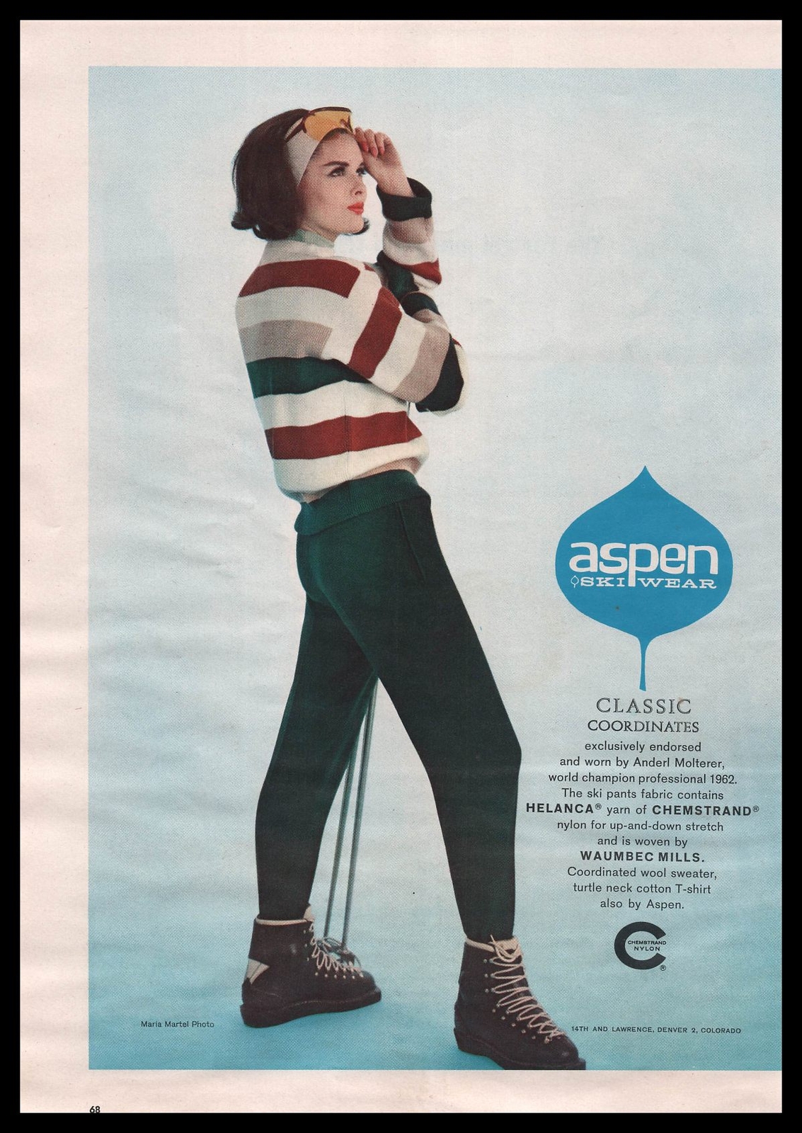 1962 Aspen Ski Wear Helanca Yarn Chemstrand Nylon By Waumbec Mills Print Ad