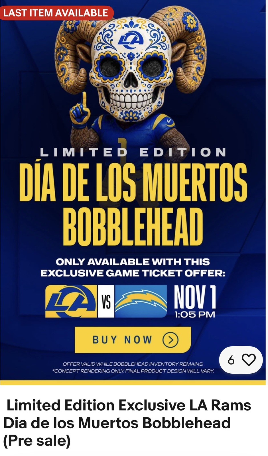  Limited Edition Exclusive LA Rams Dia de los Muertos Bobblehead (Pre sale)