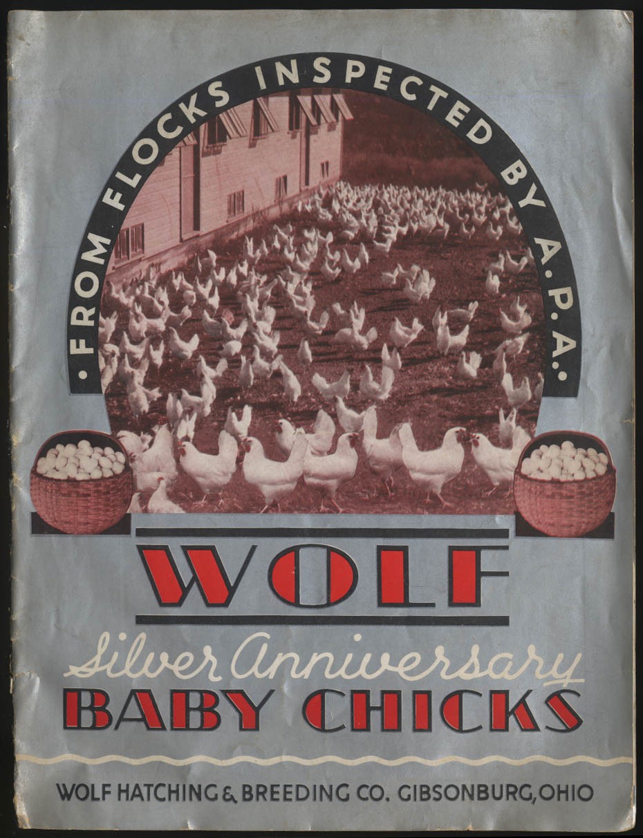 Wolf Hatching & Breeding Silver Anniversary Baby Chicks Catalog 1934