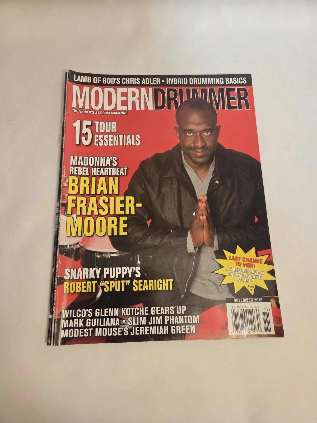 NOV 2015 MODERN DRUMMER Music Magazine - MADONNA - BRIAN FRASIER-MOORE NOV 2015 MODERN DRUMMER Music Magazine - MADONNA - BRIAN FRASIER-MOORE