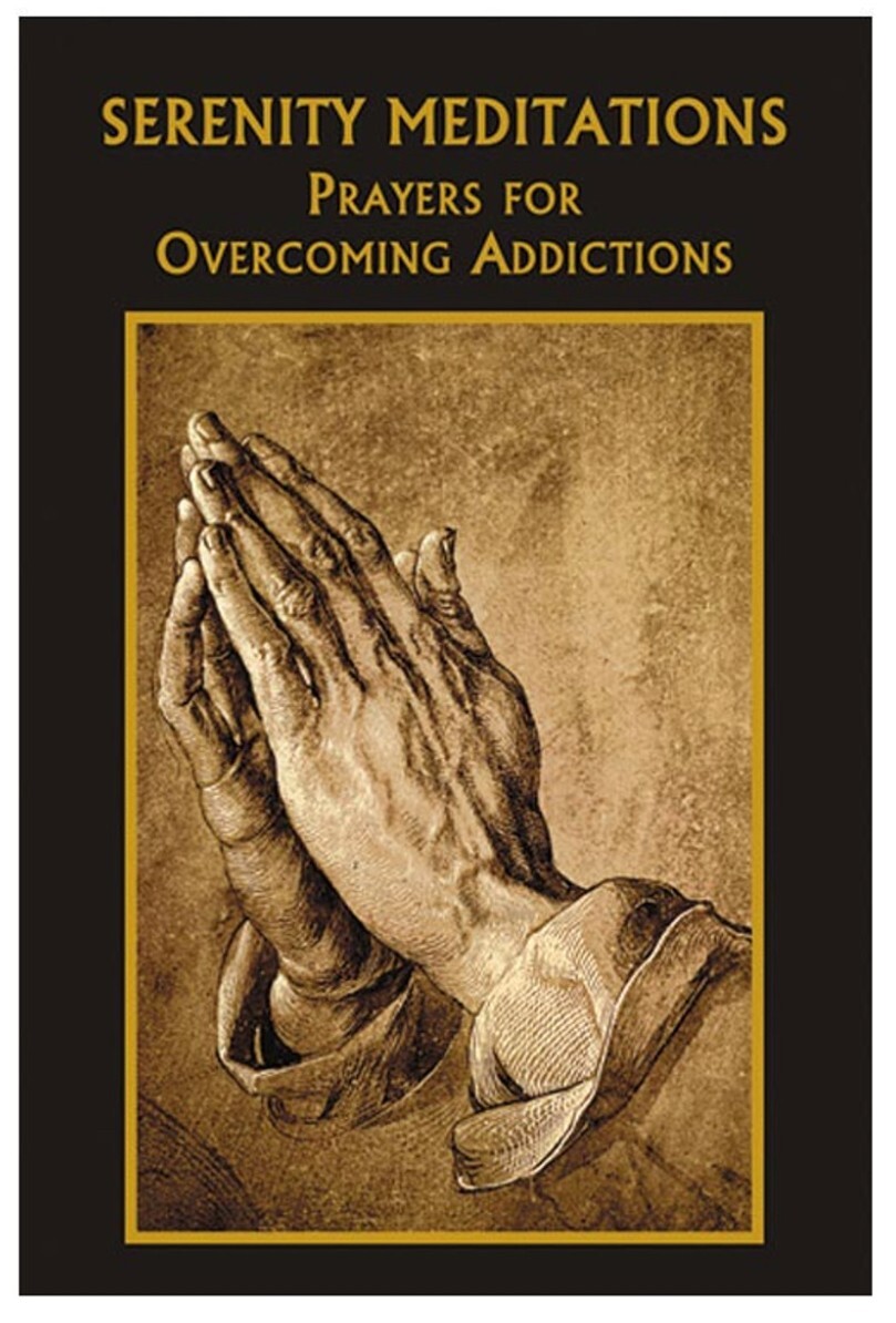 Serenity Meditations Booklet for  Overcoming Addictions, New #AB-325-R2