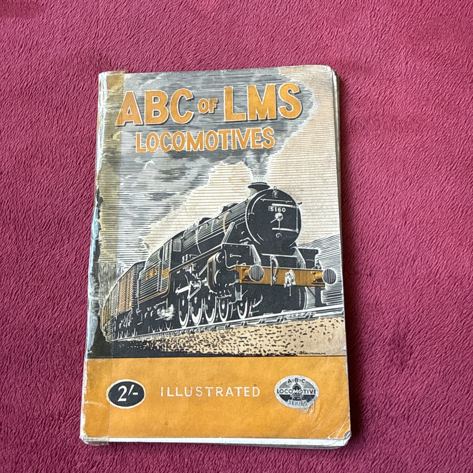 Ian Allan The ABC of LMS Locomotives June 1947 