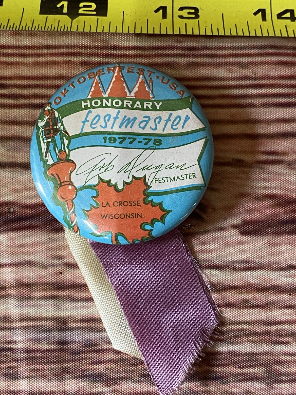 Vtg 1977-78 Oktoberfest button Pin w/ribbon Collectible Honorary Festmaster WI Vtg 1977-78 Oktoberfest button Pin w/ribbon Collectible Honorary Festmaster WI