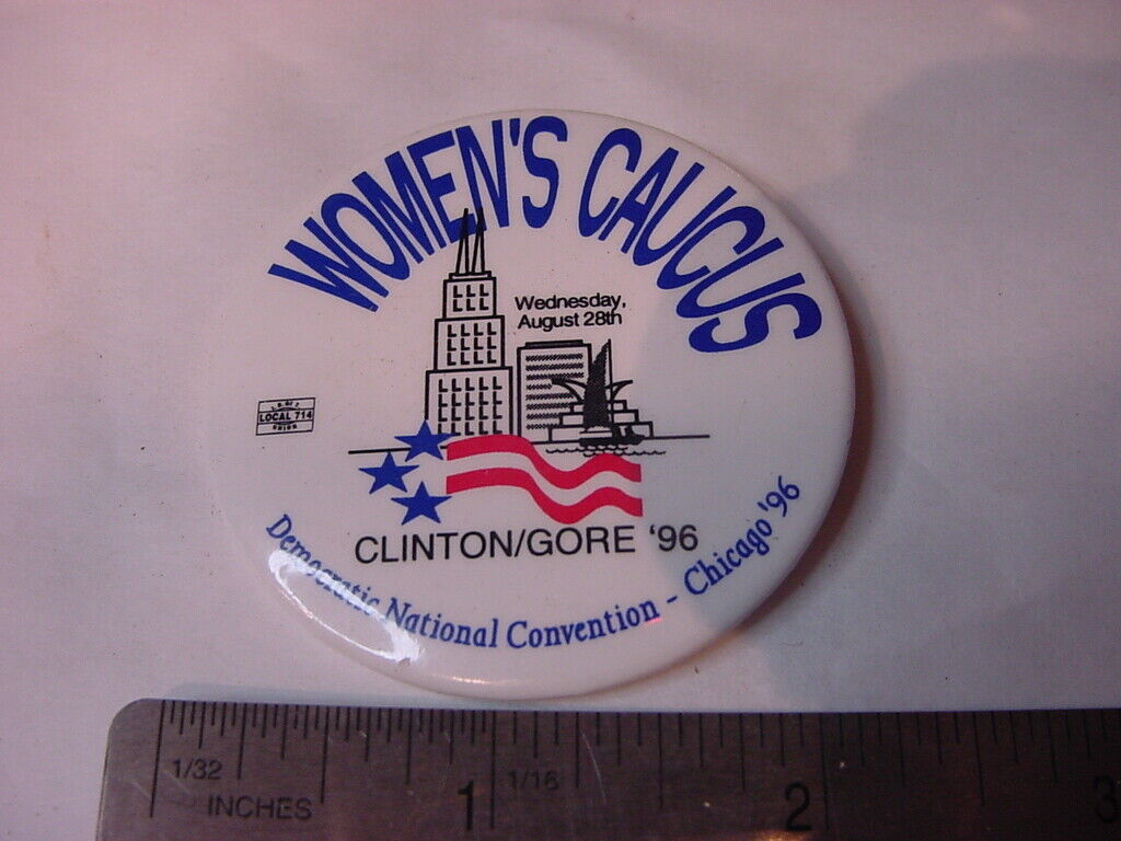VTG BUTTON - 1986 WOMEN\'S CAUCUS CLINTON/GORE DEMOCRATIC NATIONAL CONVENTION