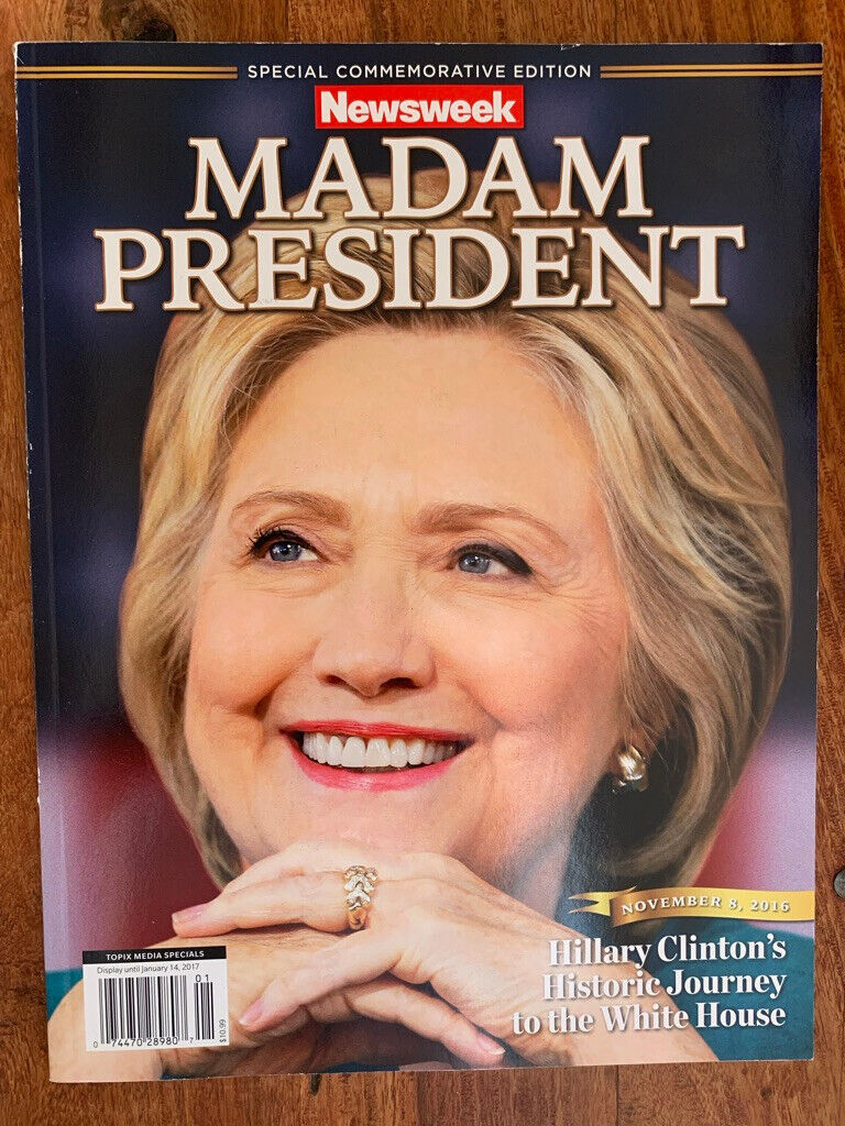 Newsweek Magazine Hillary Clinton MADAM PRESIDENT Recalled Commemorative Edition