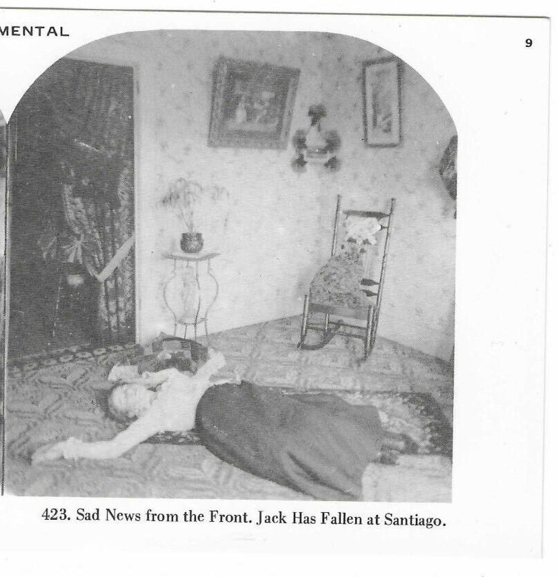 Sad News From The Front, Jack Fallen At Santiago,  1978 Reproduction Stereoview