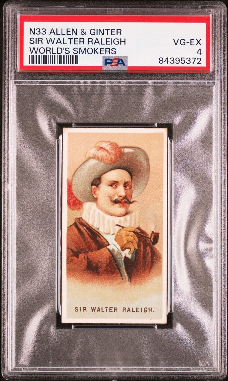 1889 N33 Allen & Ginter World\'s Smokers SIR WALTER RALEIGH (PSA 4 VG/EX)