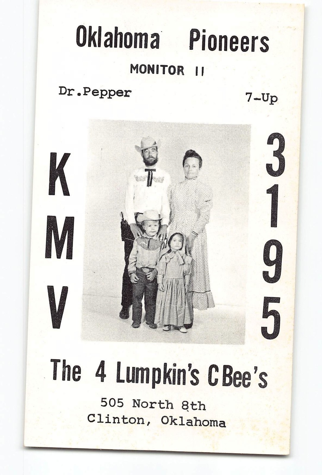Clinton Oklahoma OK Vintage QSL Postcard Oklahoma Pioneers The 4 Lumpkin\'s CBees