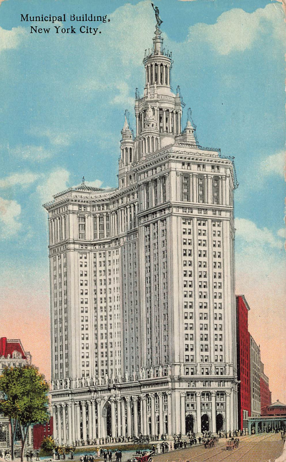MUNICIPAL BUILDING AND STREET SCENE POSTCARD NY NEW YORK CITY 1919