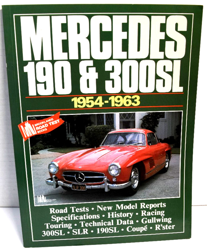 Mercedes 190 & 300SL 1954-1963 Brooklands Road Tests *Slightly Used*