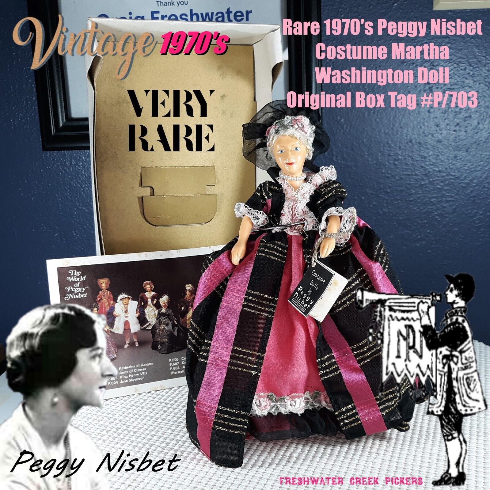 Rare 1970's Peggy Nisbet Costume Doll Martha Washington Original Box Tag #P/703