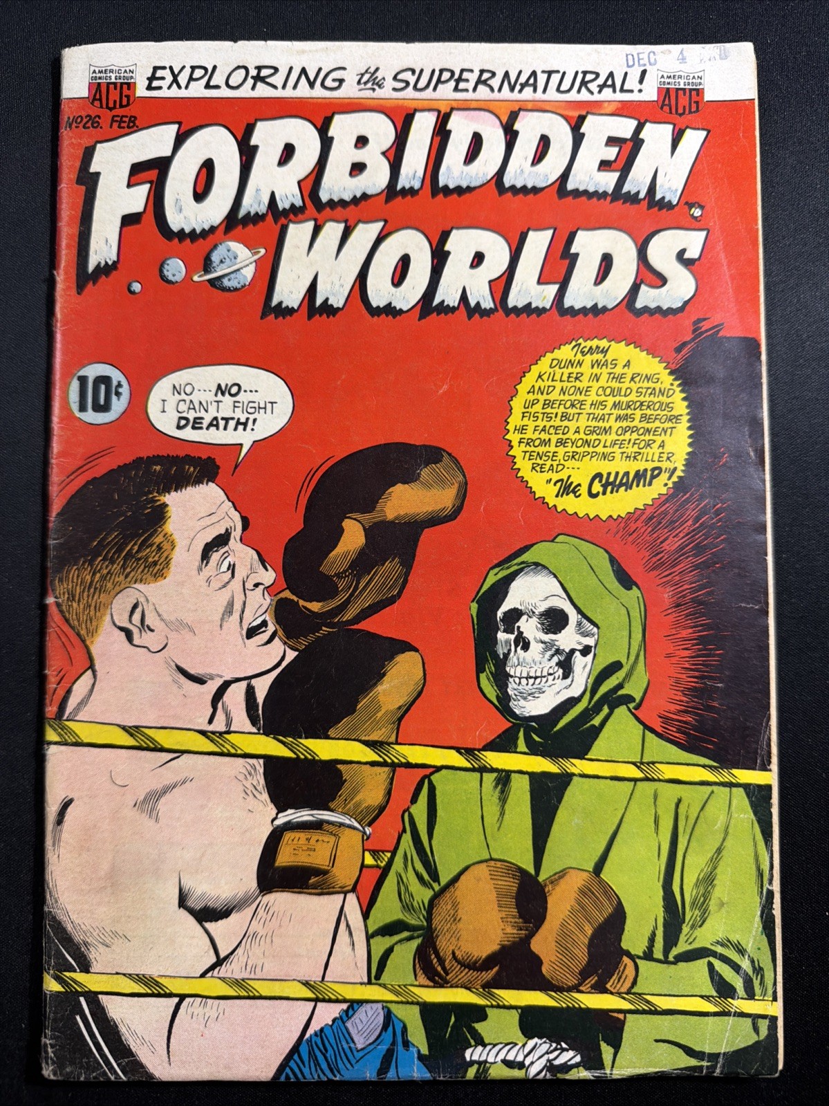 Forbidden Worlds #26 1954 ACG Pre Code Horror Skeleton Cover VG- *A4