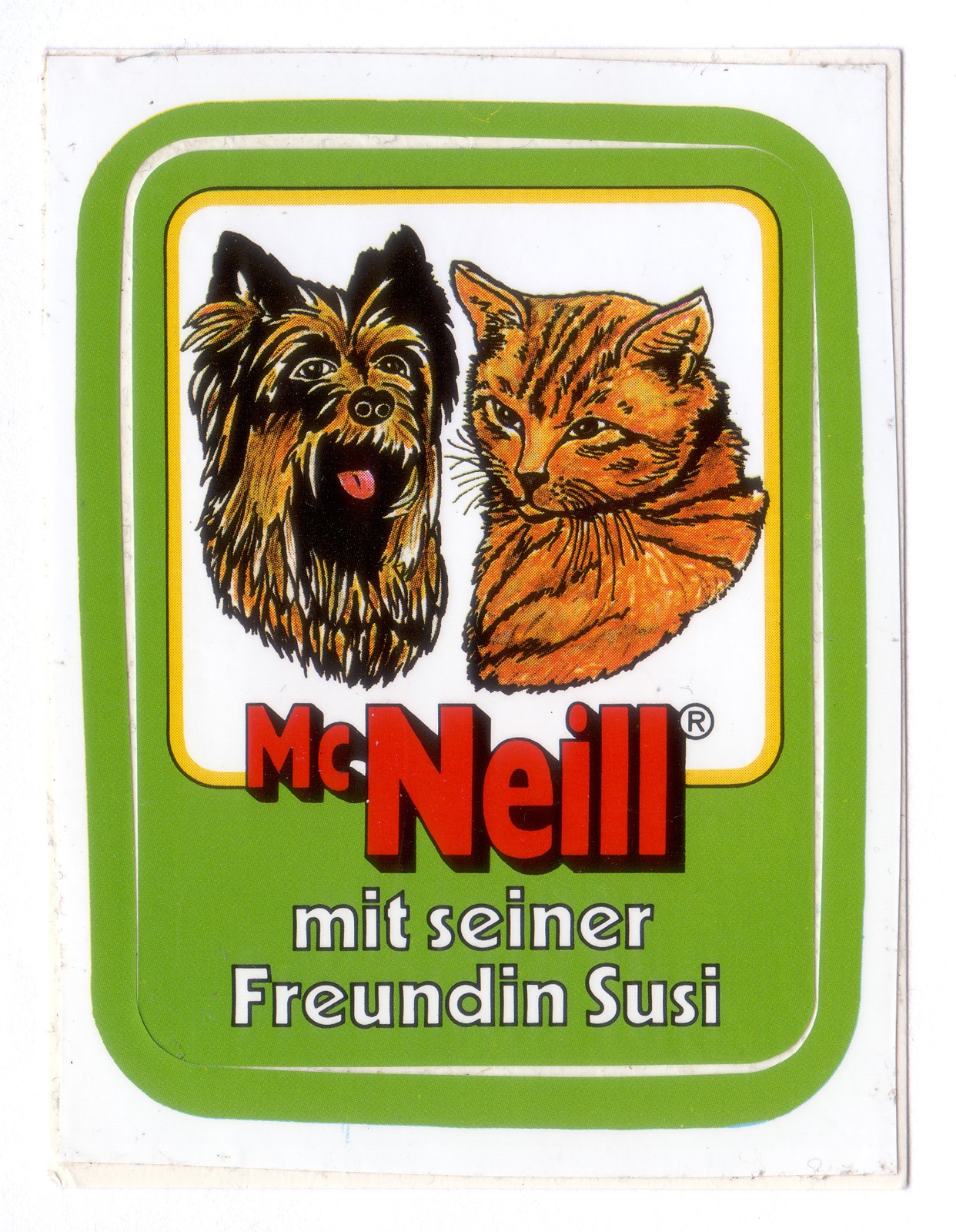 Mc Neill with his girlfriend Susi STICKER - DOG & CAT Mc Neill with his girlfriend Susi STICKER - DOG & CAT