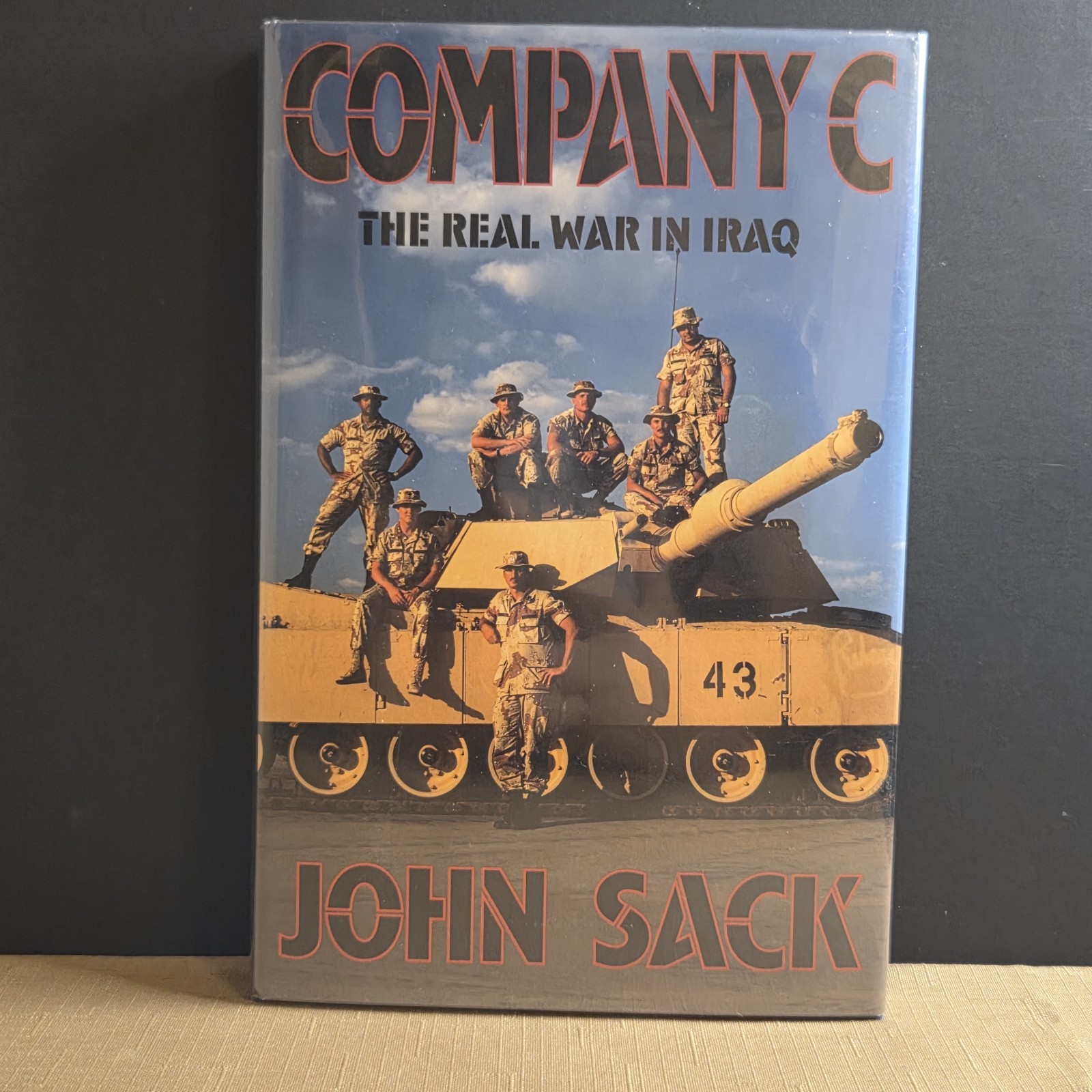 Coll/VTG: 1st/1st Company C: The Real War in Iraq by John Sack (1995, Hardcover)