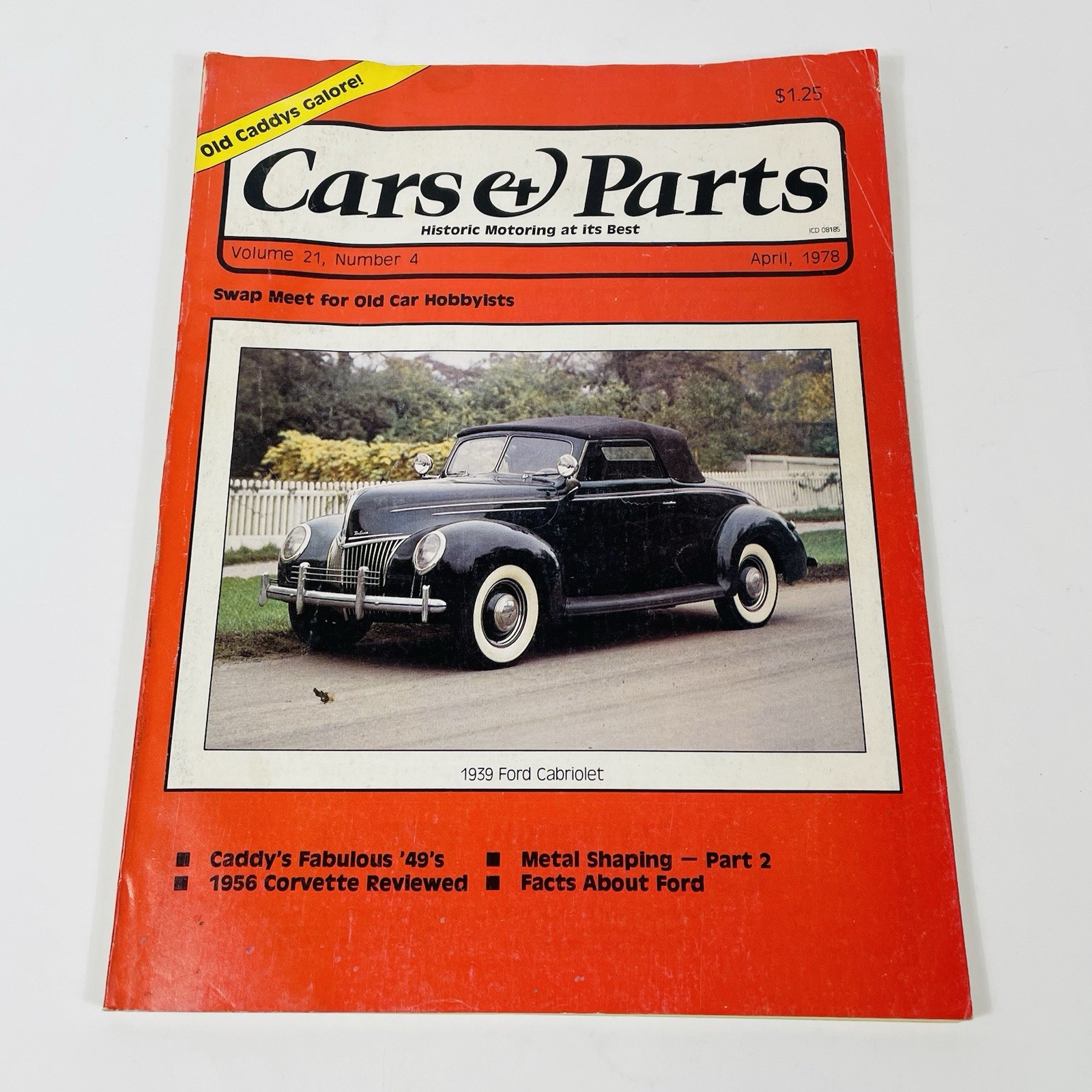 Cars & Parts Volume 21, No. 4, April 1978, 1939 Ford Cabriolet Cover Cars & Parts Volume 21, No. 4, April 1978, 1939 Ford Cabriolet Cover