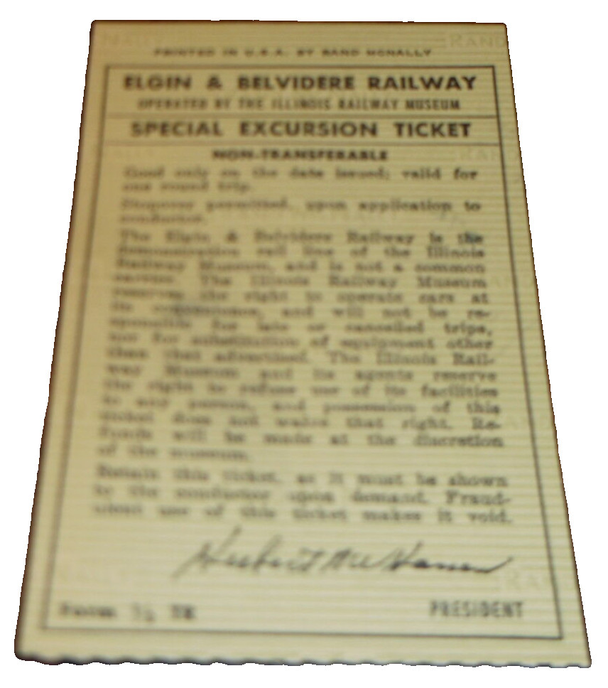 JULY 1974 ILLINOIS RAILWAY MUSEUM ELGIN & BELVIDERE RAILWAY TICKET