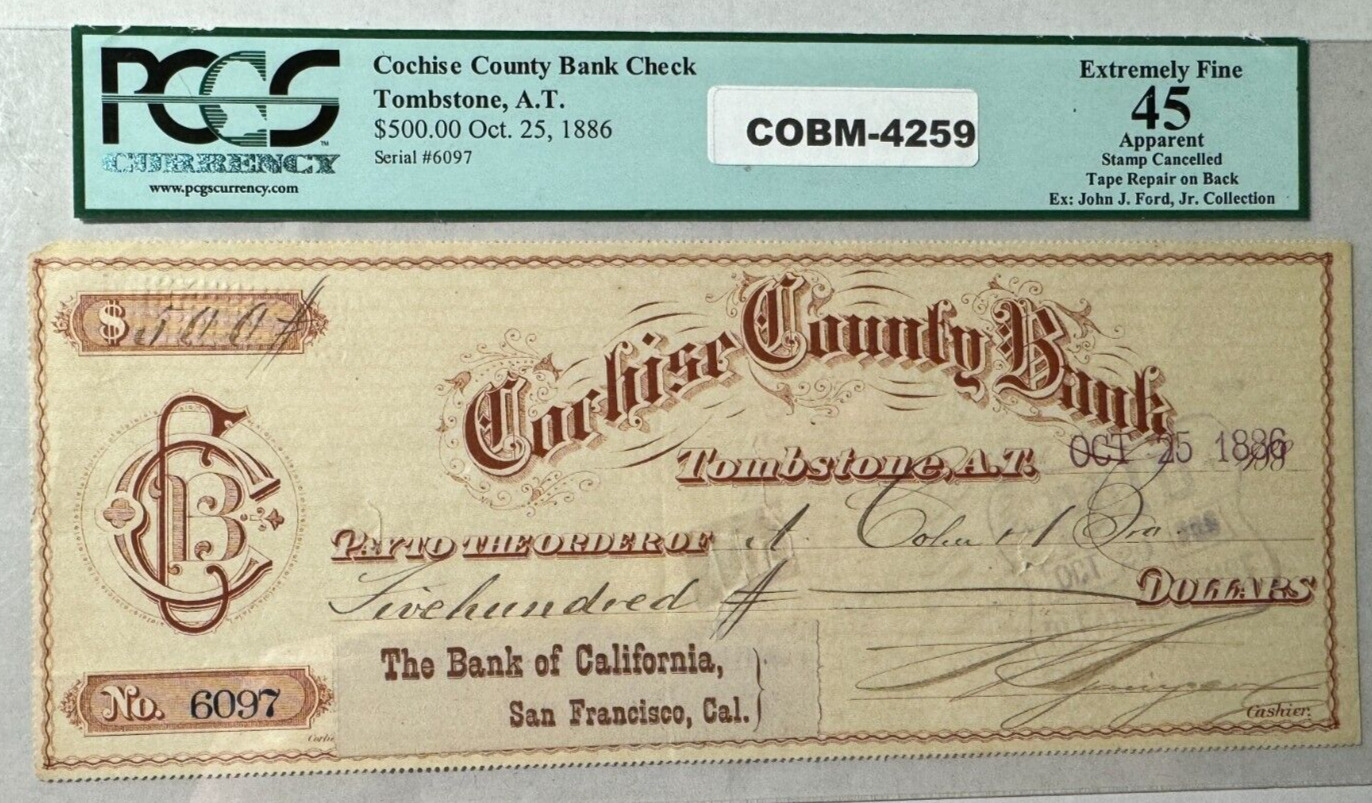 1886 Cochise County Bank Check (TOMBSTONE, AZ) PCGS Graded Ex. Fine 45 COBM-4259