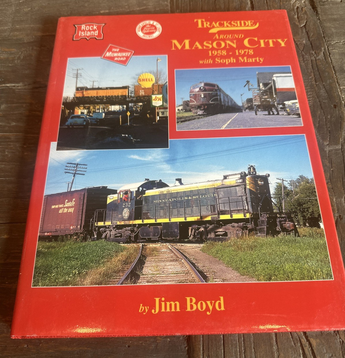 Trackside Around Mason City 1958-1978 with Soph Marty by Jim Boyd 128 Pages HC