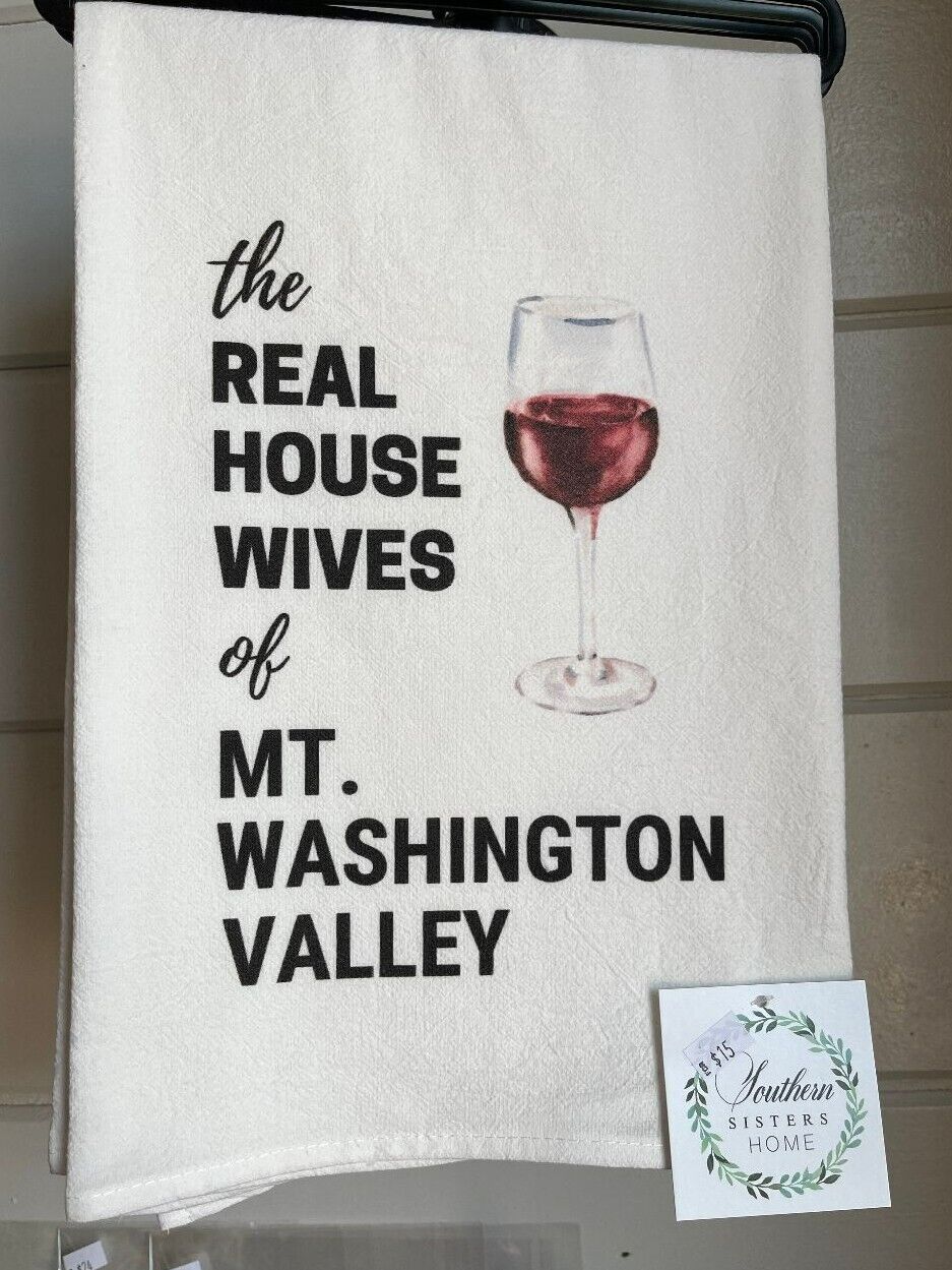 The Real Housewives of Mt Washington Valley Dish Towel 27\