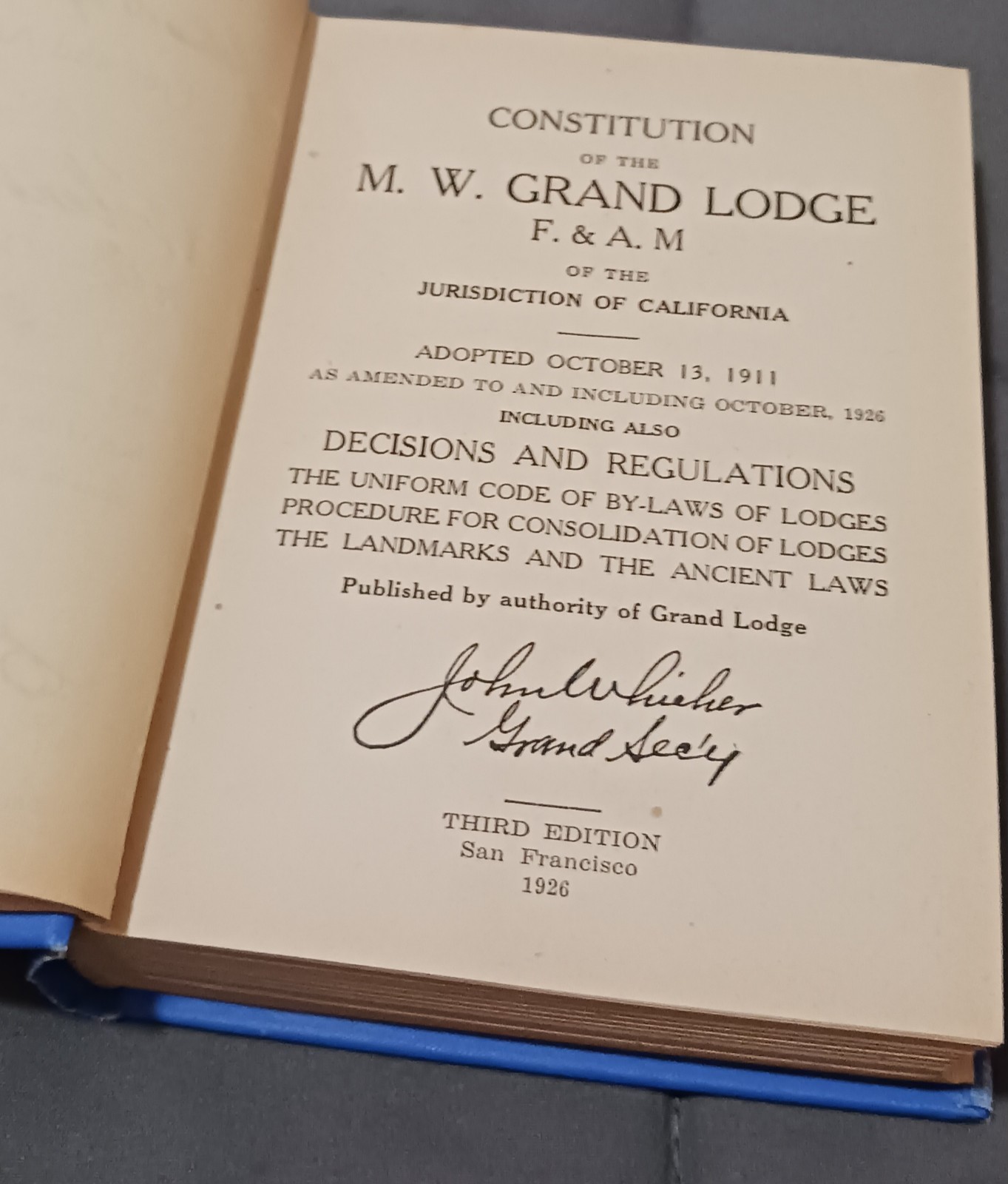 Antique/Vintage 20s Masonic Book-Master Mason-Consititution M.W. Grand Lodge CA