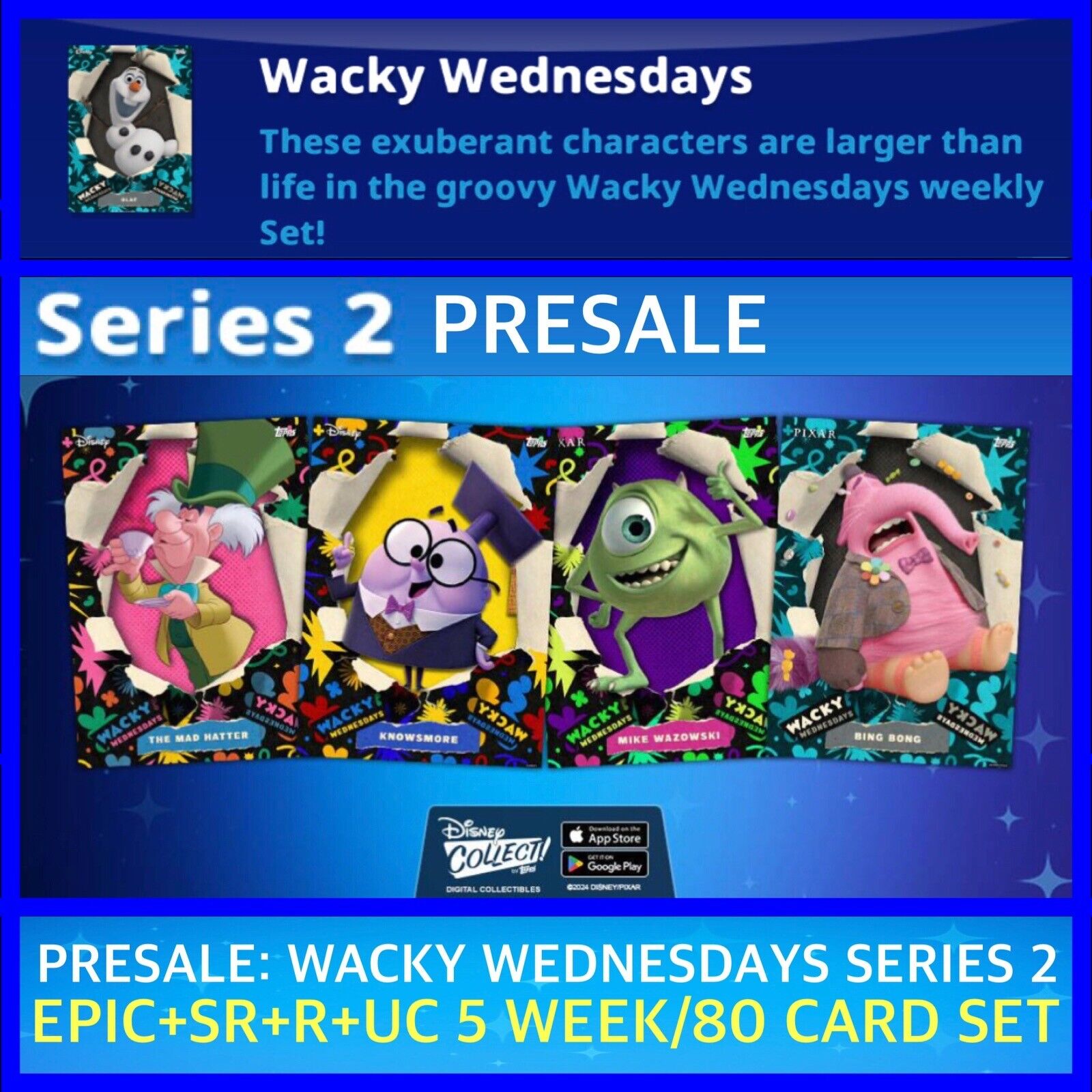 PRESALE-WACKY WEDNESDAYS SERIES 2-EPIC+SR+R+UC 5 WEEK SET-TOPPS DISNEY COLLECT