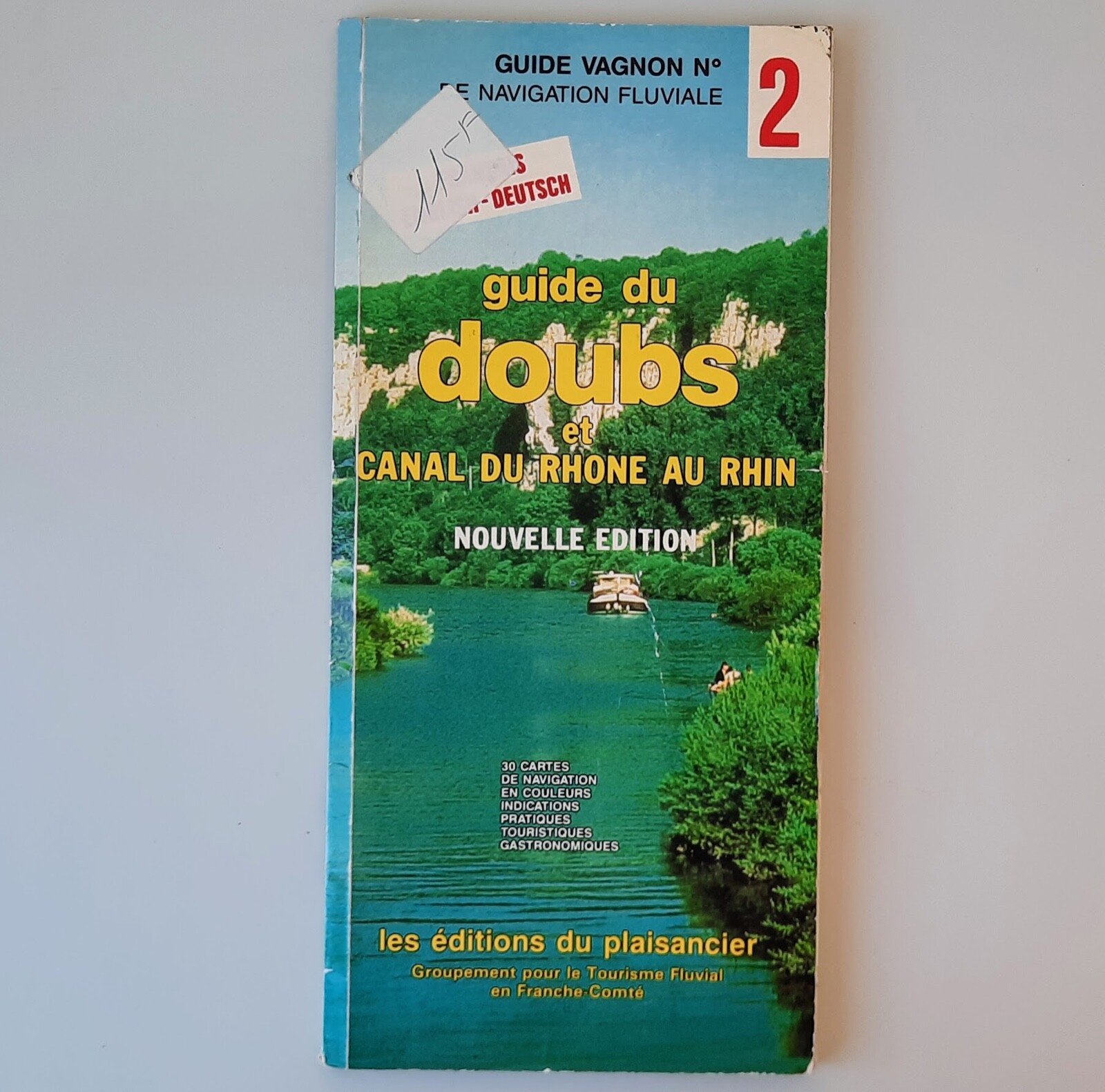 Guide Navigation Fluviale Rhone and Rhine River Canal Guide du Doubs Rhone and R