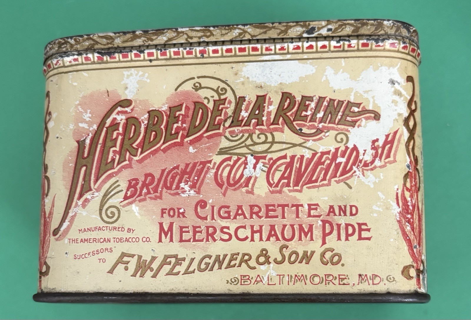 Vintage Early 1900's Herbe De La Reine Cavendish Tobacco Tin F W Felgner & Sons