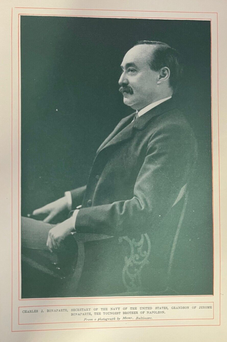 1905 Charles J. Bonaparte Secretary of the Navy
