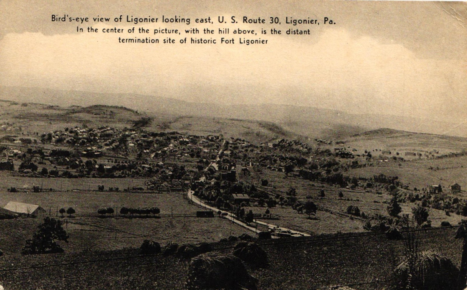 Lincoln Highway Pennsylvania - Bird\'s-Eye View of Ligonier Looking East