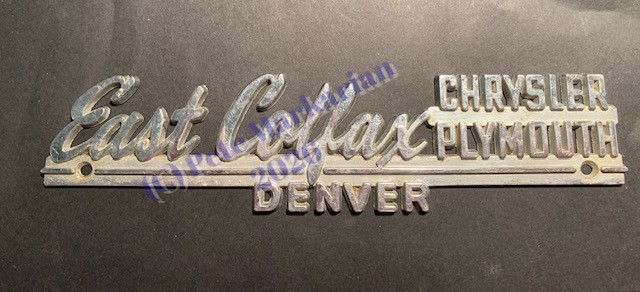 VTG East Colfax Chrysler Plymouth Metal Dealership Emblem