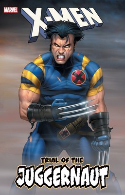 X-Men: Trial of the Juggernaut by Austen, Chuck X-Men: Trial of the Juggernaut by Austen, Chuck