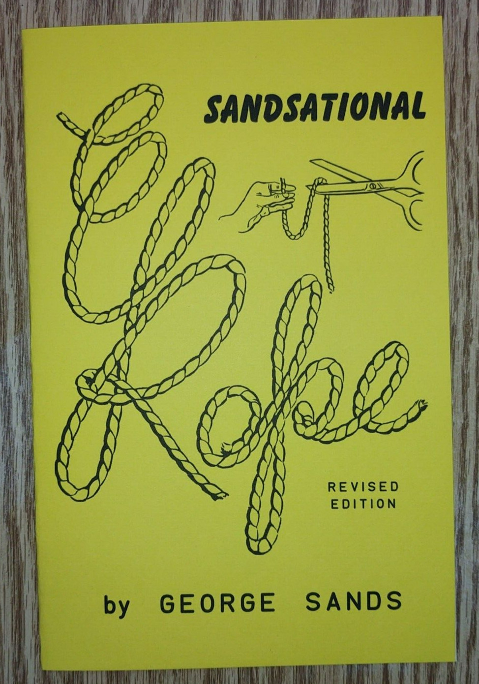 Sandsational Rope by George Sands (most sensational rope trick in magic)