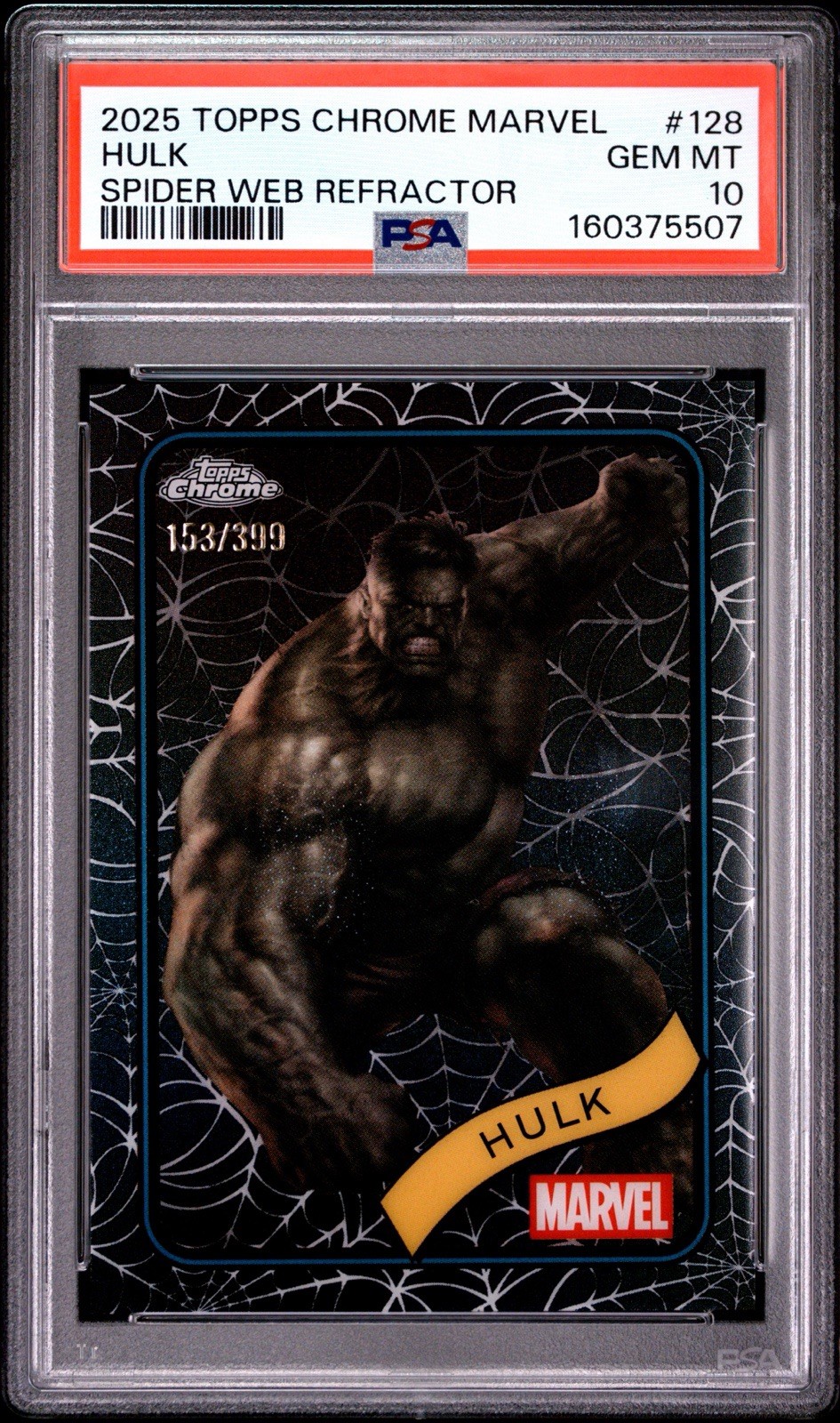 Topps 2025 Topps Chrome Marvel Hulk #128 Spider Web Refractor /399 PSA 10