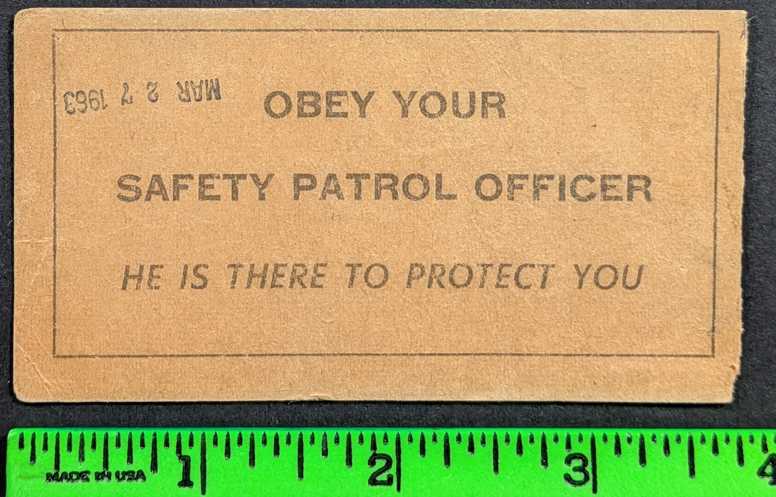 Vintage 1963 Obey Your Safety Patrol Officer Ticket