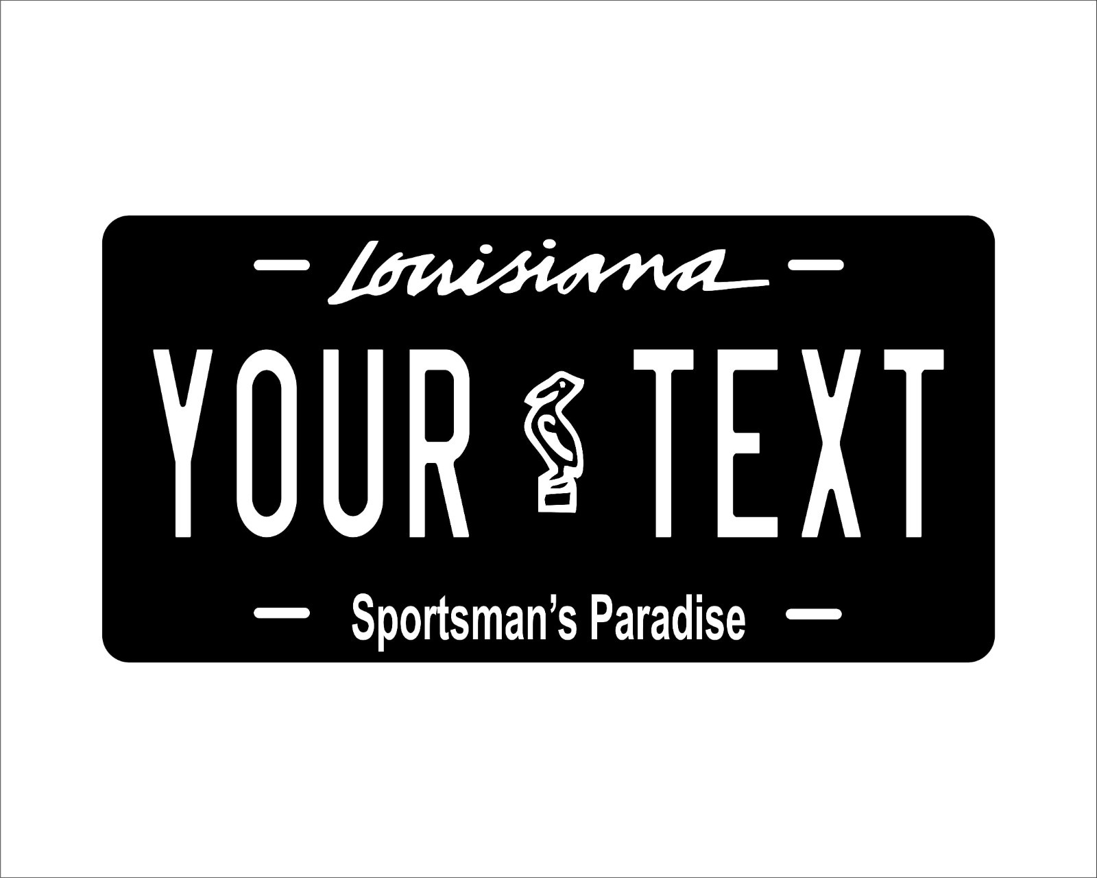 Louisiana Black Sportsman License Plate Custom Car Bike Motorcycle Moped Tag