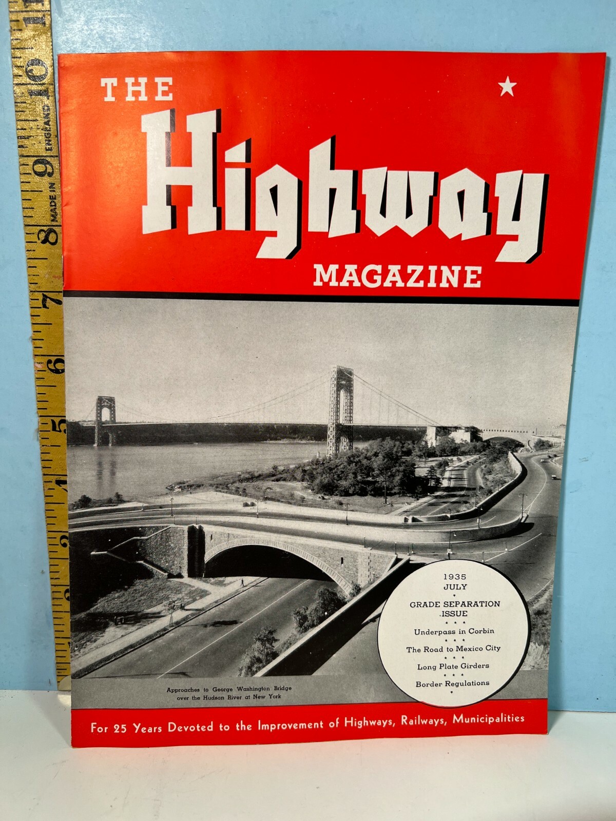 1935 July The Highway Magazine - Highways, Railways & Bridges & Infrastructure